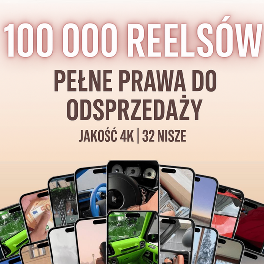 100 000+ Viralowych Reelsów z Licencją na Zysk